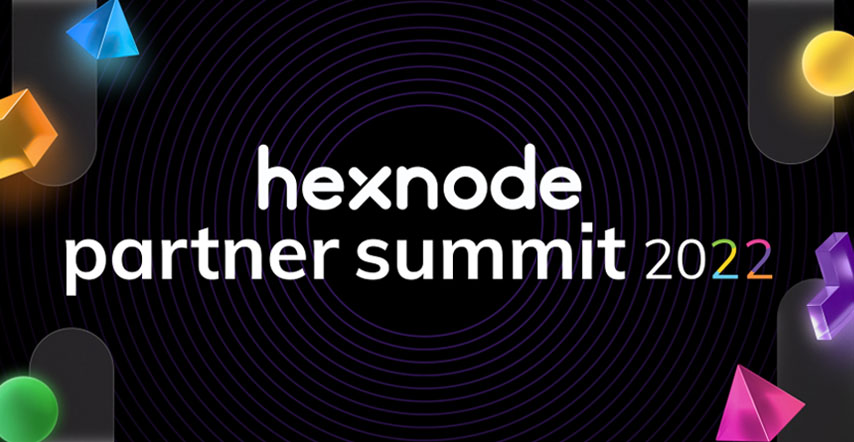 Hexnode Partner Summit 2022